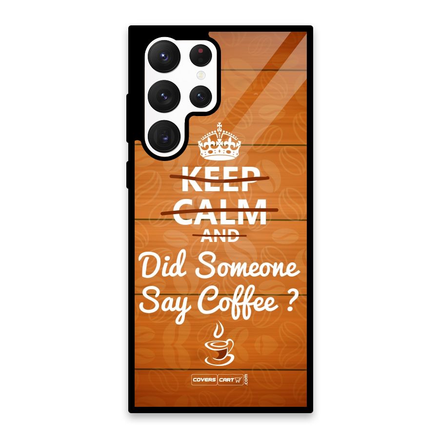 Coffee Ardour Glass Back Case for Galaxy S22 Ultra 5G