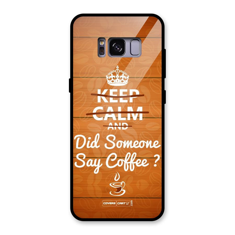 Coffee Ardour Glass Back Case for Galaxy S8