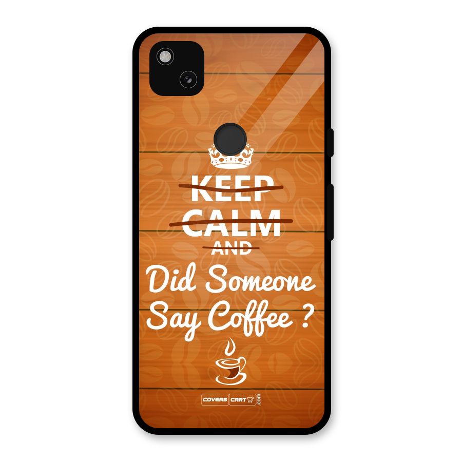 Coffee Ardour Glass Back Case for Google Pixel 4a