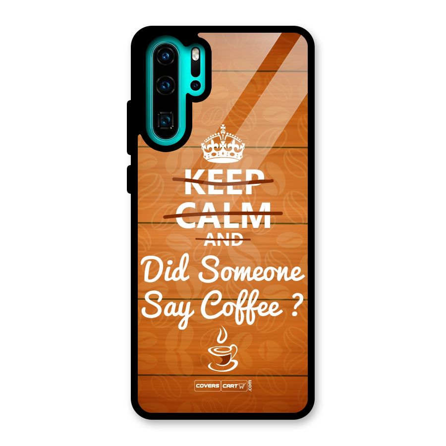 Coffee Ardour Glass Back Case for Huawei P30 Pro