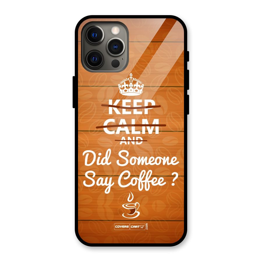 Coffee Ardour Glass Back Case for iPhone 12 Pro Max