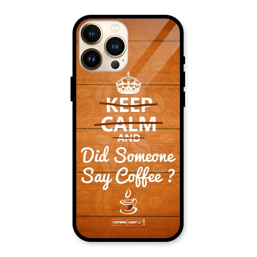 Coffee Ardour Glass Back Case for iPhone 13 Pro Max