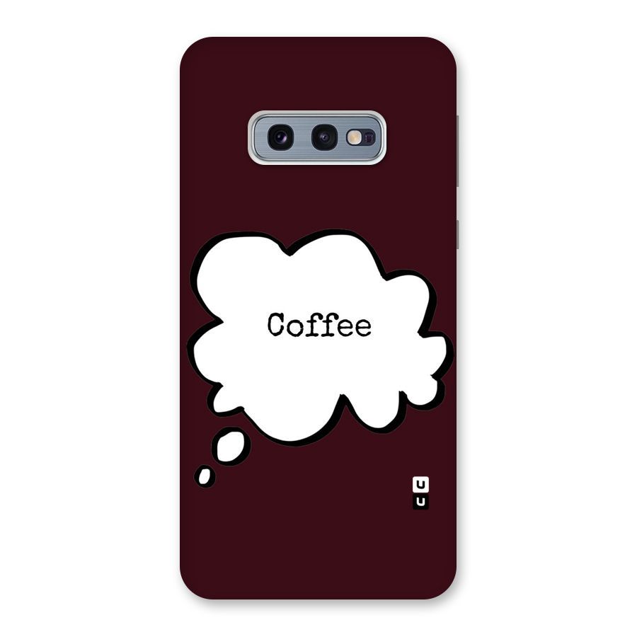 Coffee Bubble Back Case for Galaxy S10e