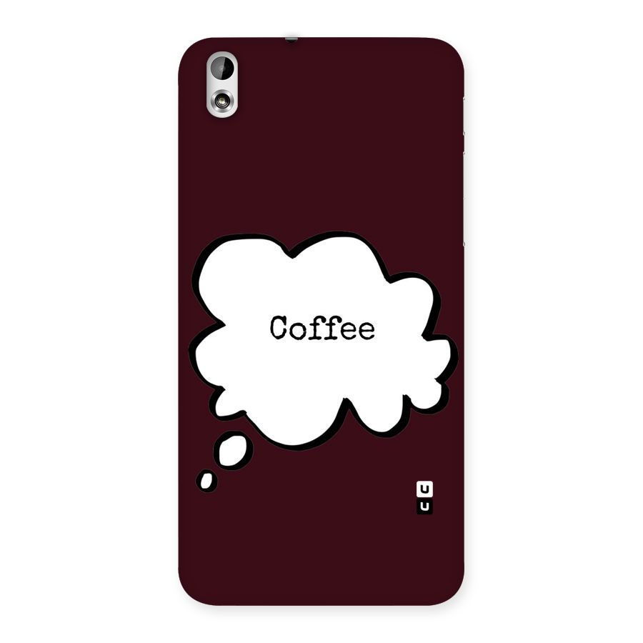 Coffee Bubble Back Case for HTC Desire 816g