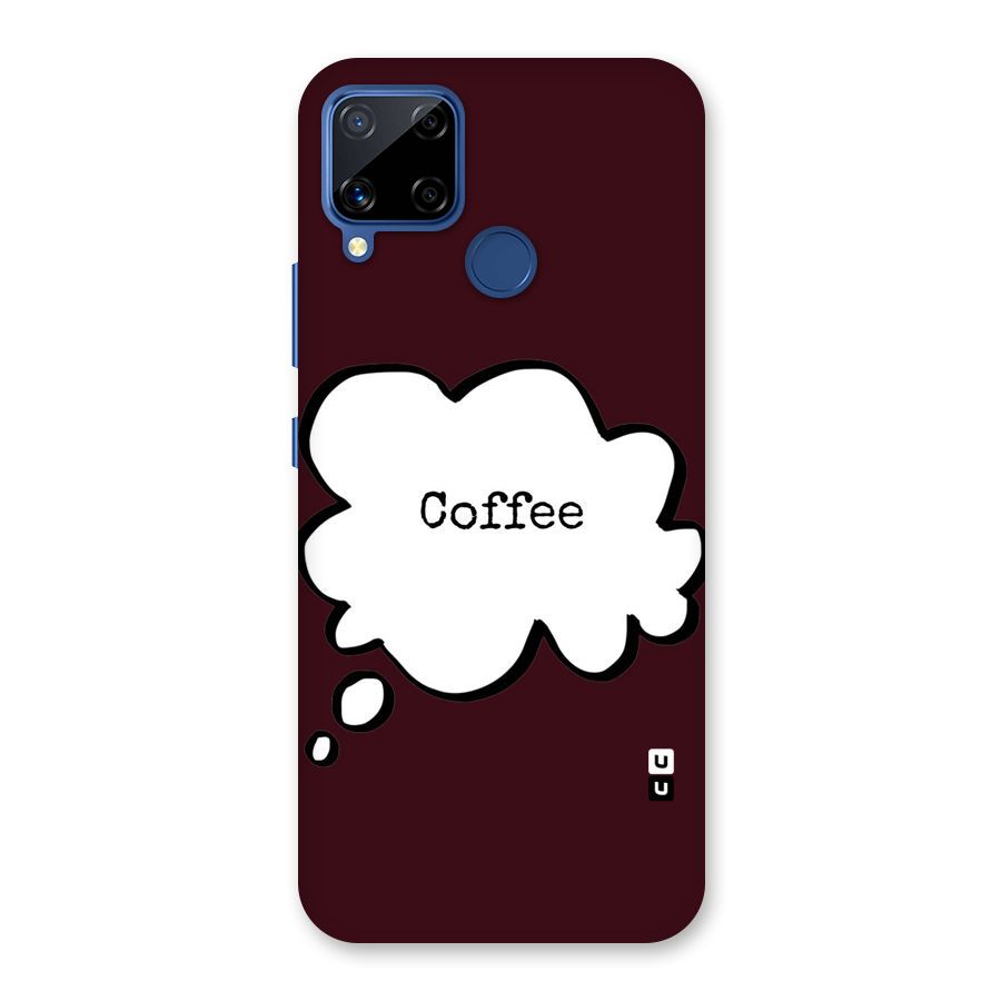 Coffee Bubble Back Case for Realme C15
