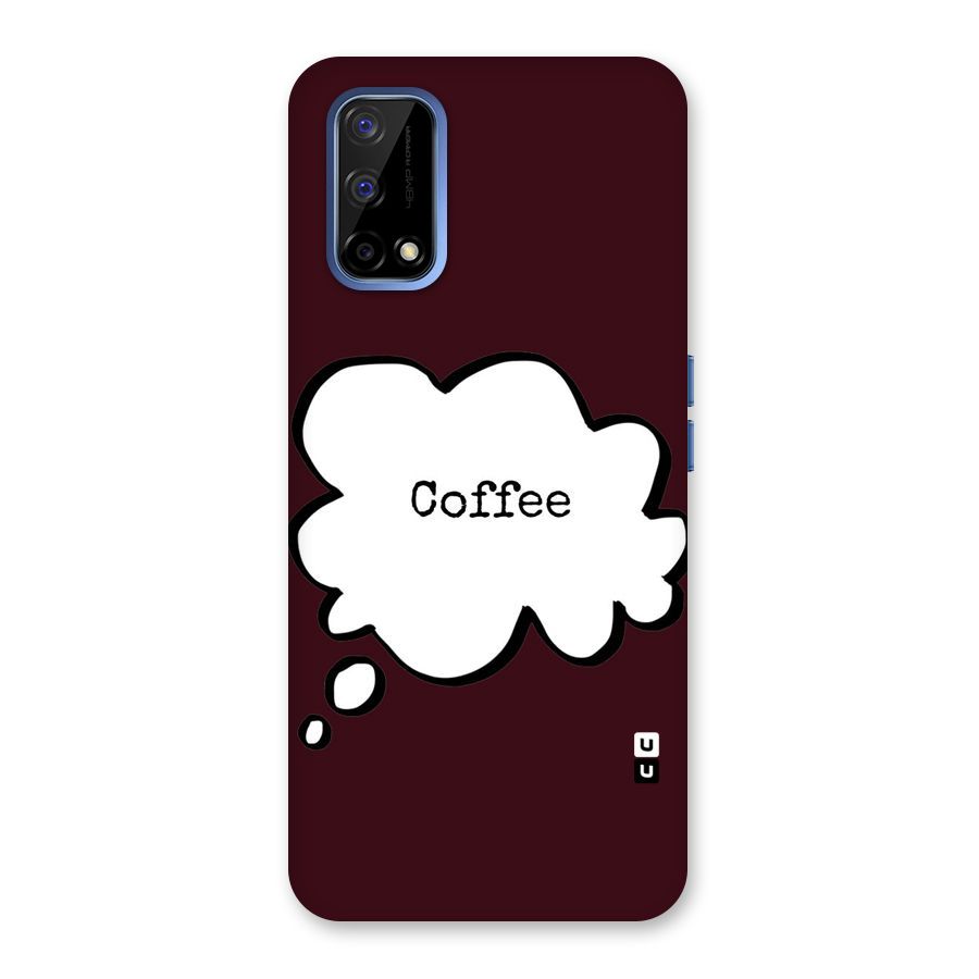 Coffee Bubble Back Case for Realme Narzo 30 Pro