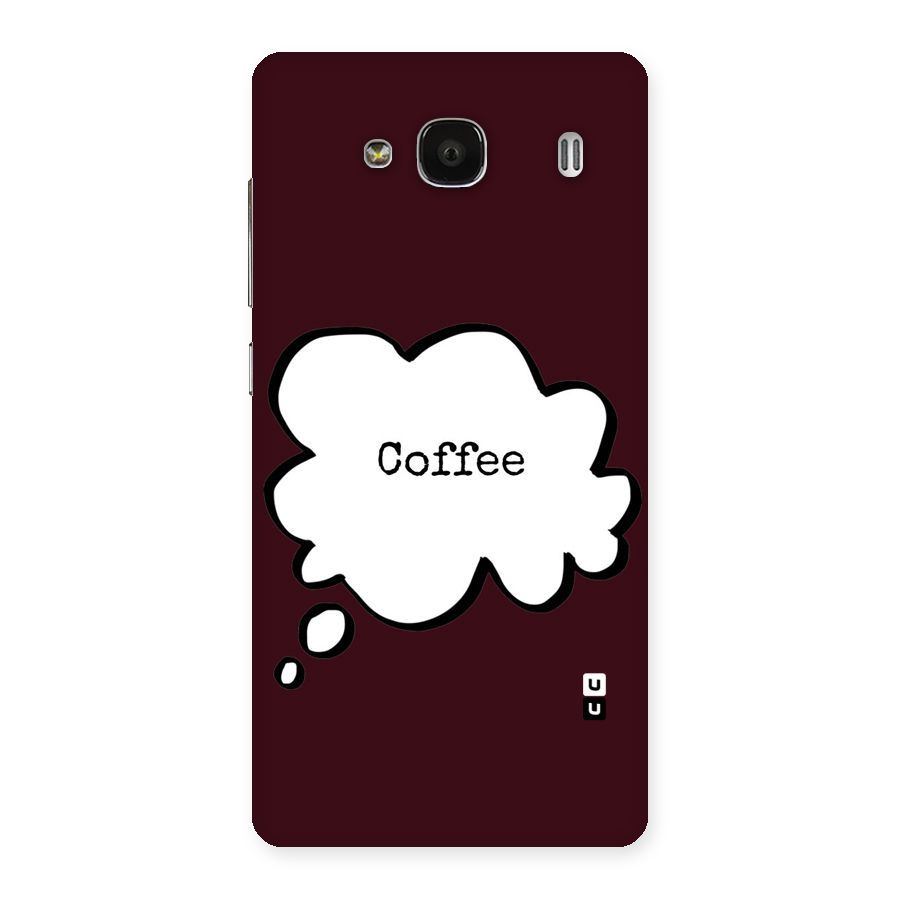 Coffee Bubble Back Case for Redmi 2s