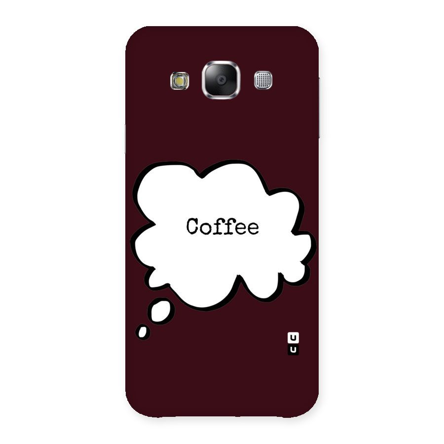 Coffee Bubble Back Case for Samsung Galaxy E5