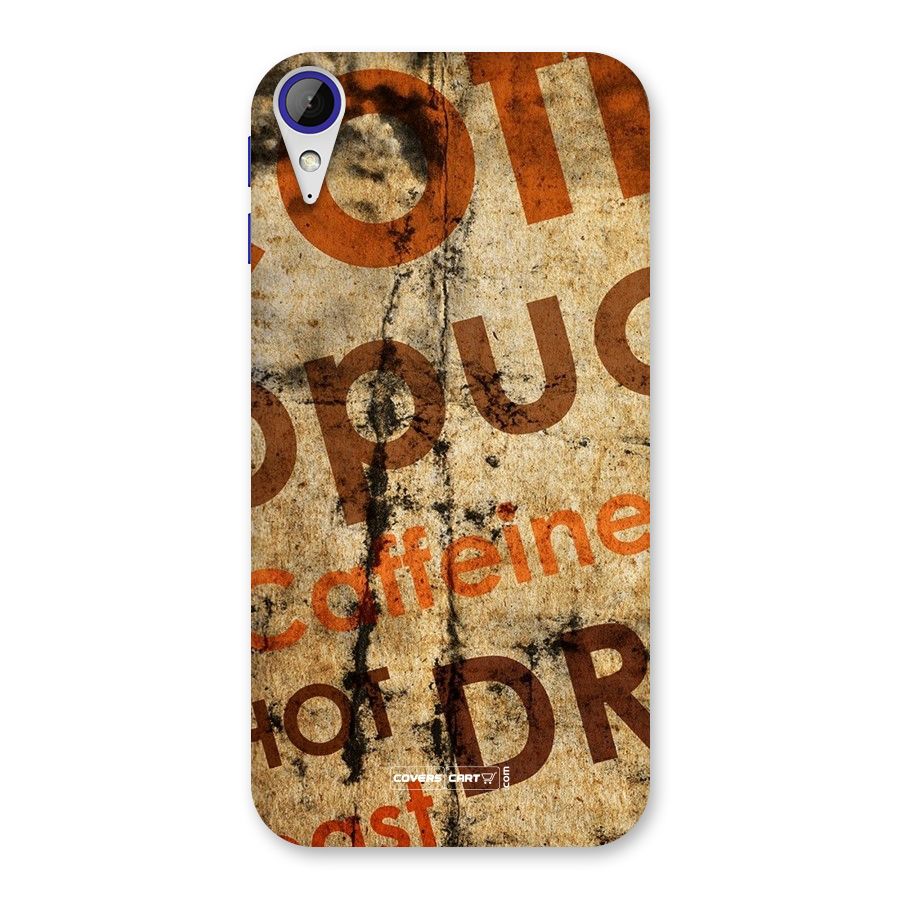 Coffee Caffeine Back Case for Desire 830