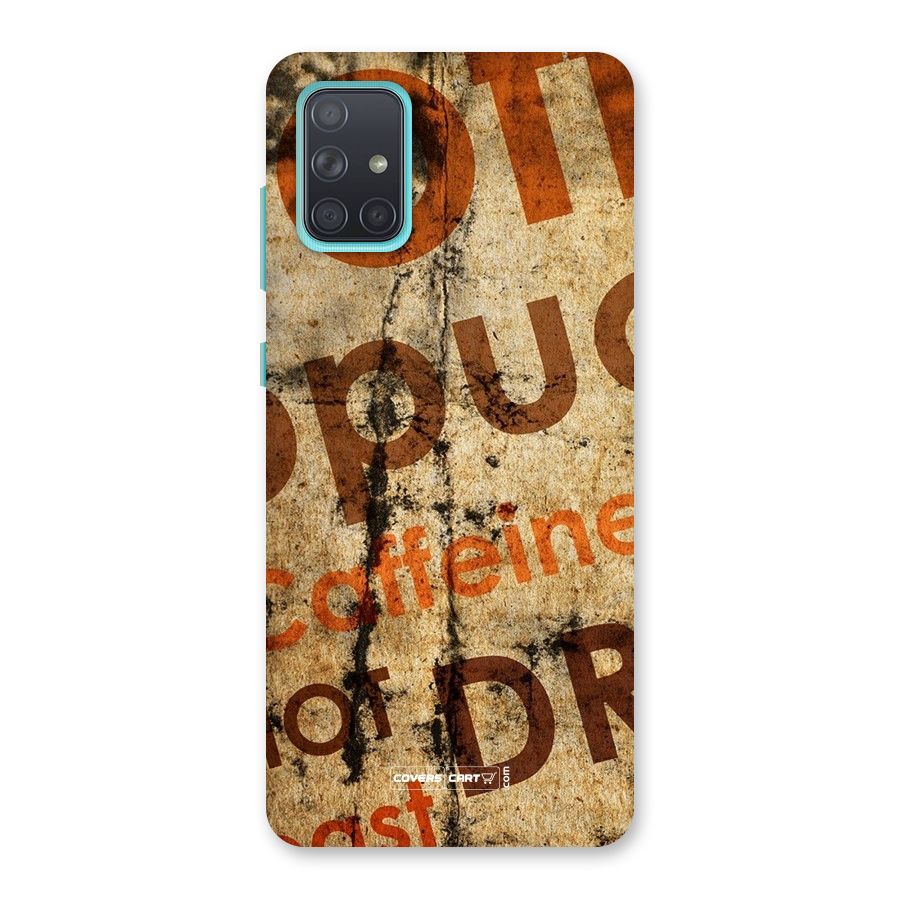Coffee Caffeine Back Case for Galaxy A71