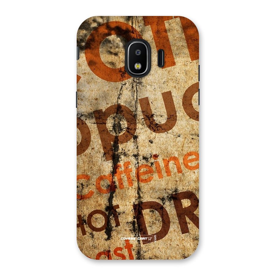 Coffee Caffeine Back Case for Galaxy J2 Pro 2018