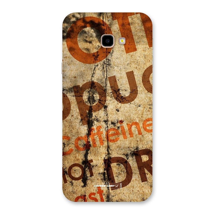 Coffee Caffeine Back Case for Galaxy J4 Plus