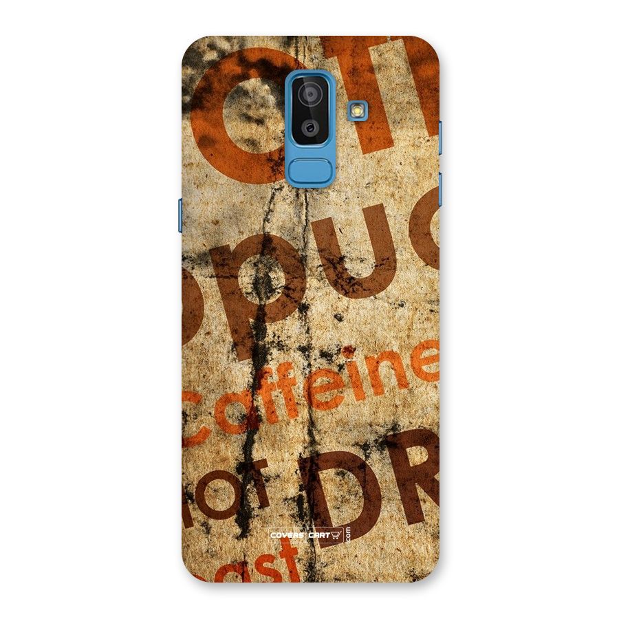 Coffee Caffeine Back Case for Galaxy J8