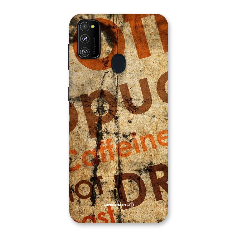 Coffee Caffeine Back Case for Galaxy M30s