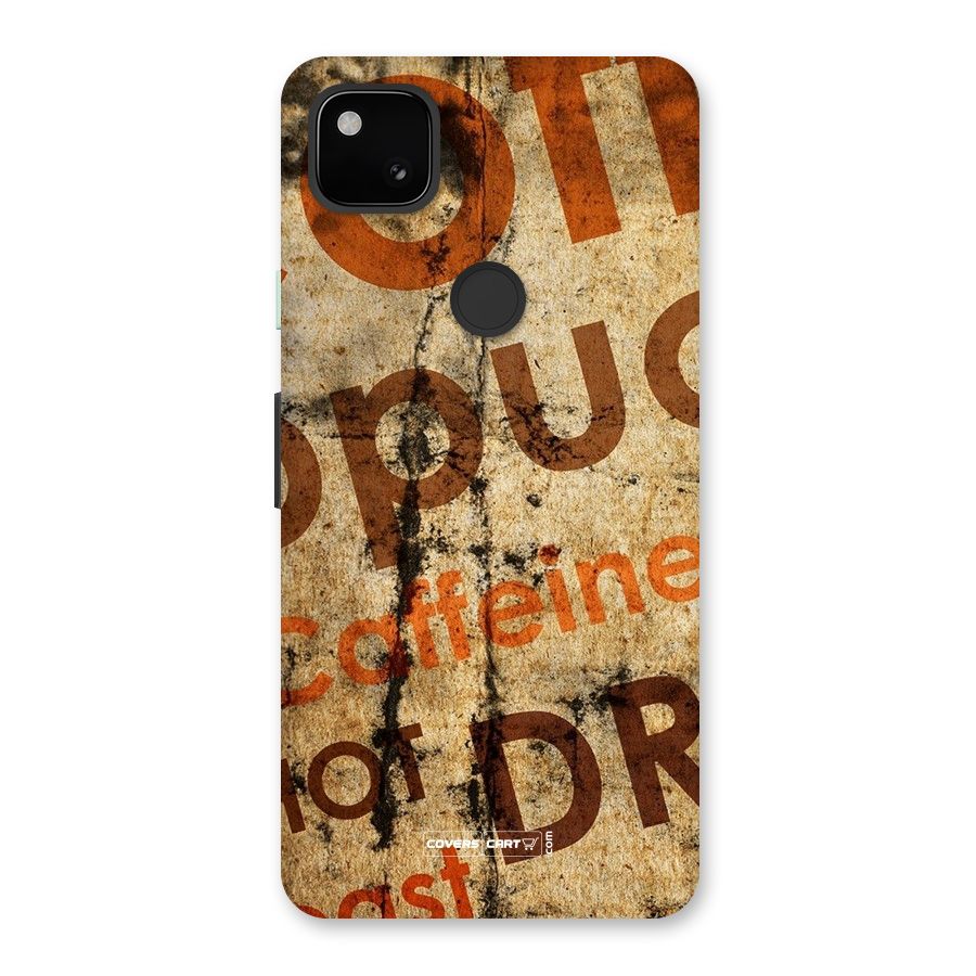 Coffee Caffeine Back Case for Google Pixel 4a