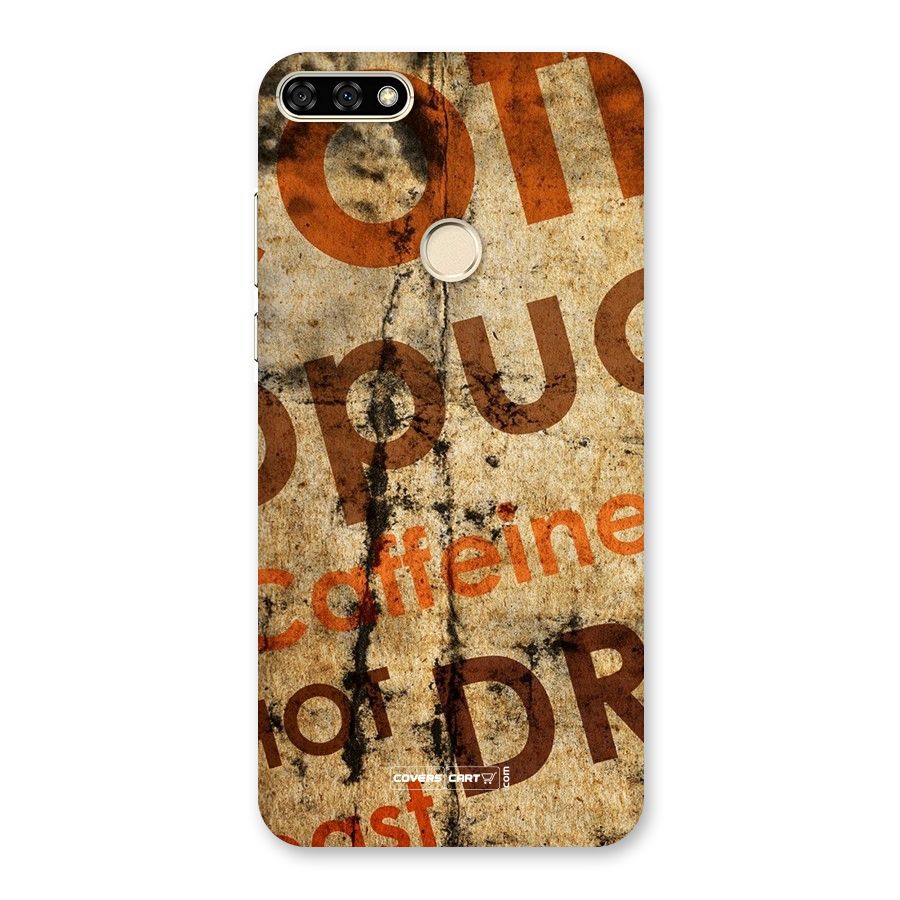 Coffee Caffeine Back Case for Honor 7A