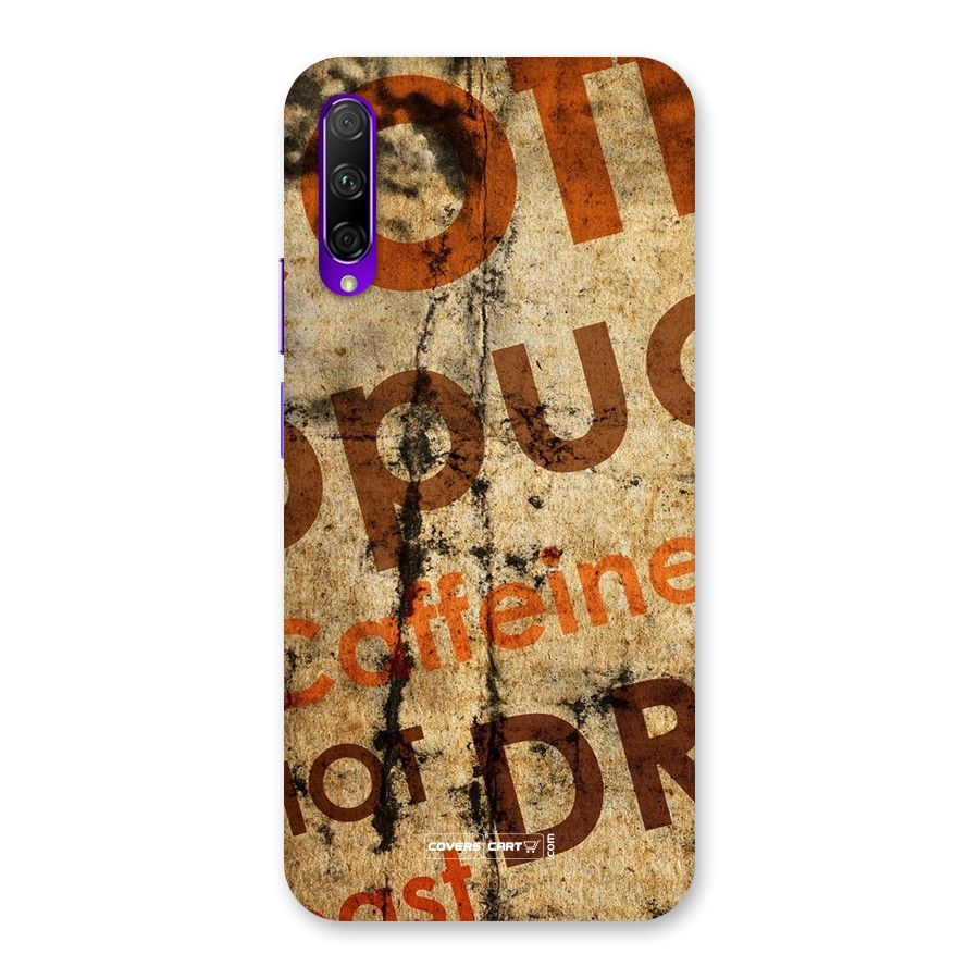 Coffee Caffeine Back Case for Honor 9X Pro