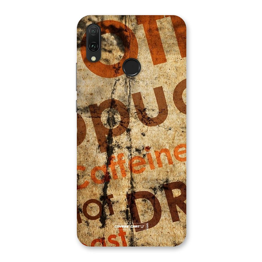 Coffee Caffeine Back Case for Huawei Y9 (2019)