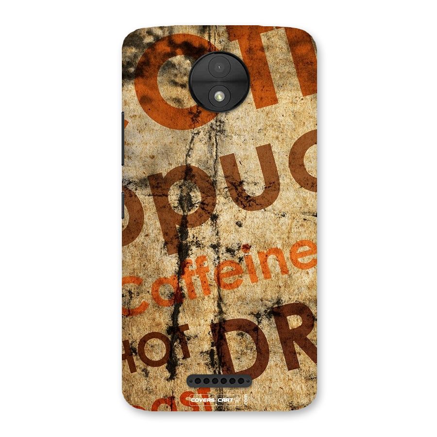 Coffee Caffeine Back Case for Moto C