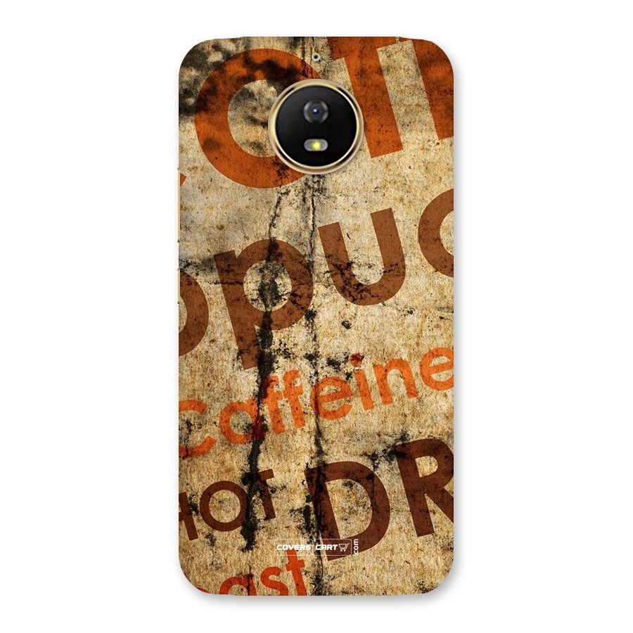 Coffee Caffeine Back Case for Moto G5s