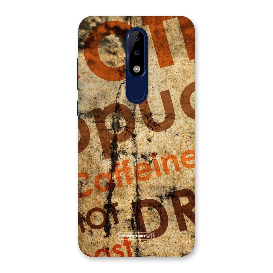 Coffee Caffeine Back Case for Nokia 5.1 Plus