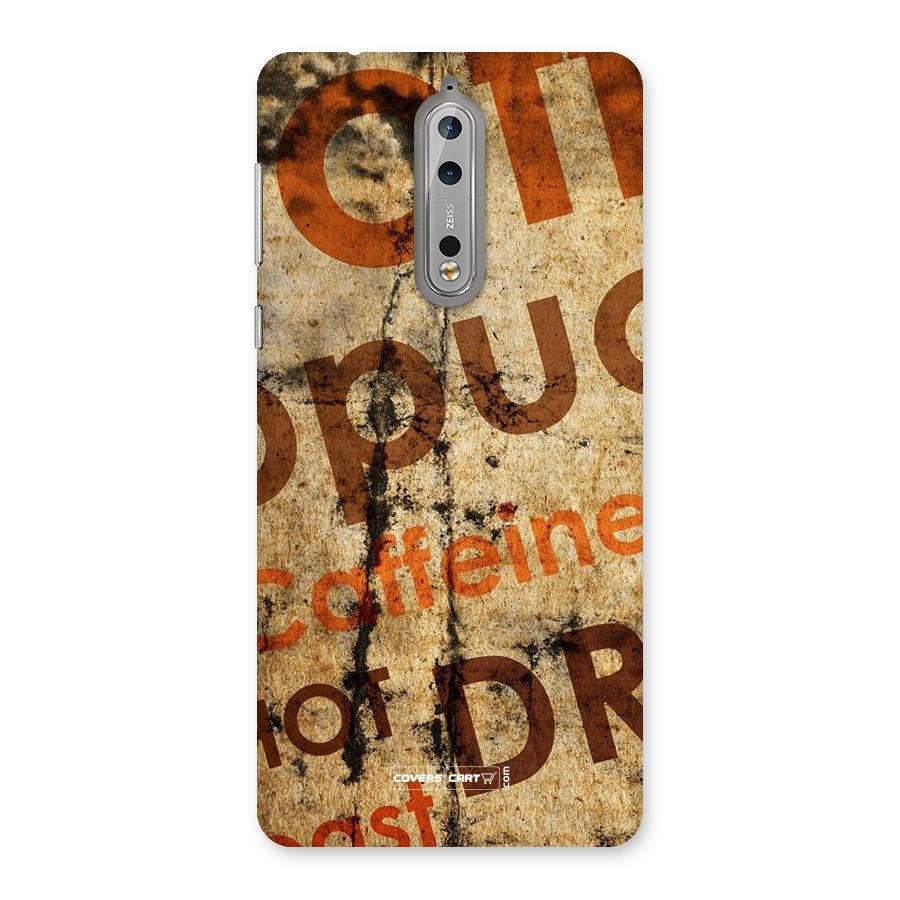 Coffee Caffeine Back Case for Nokia 8