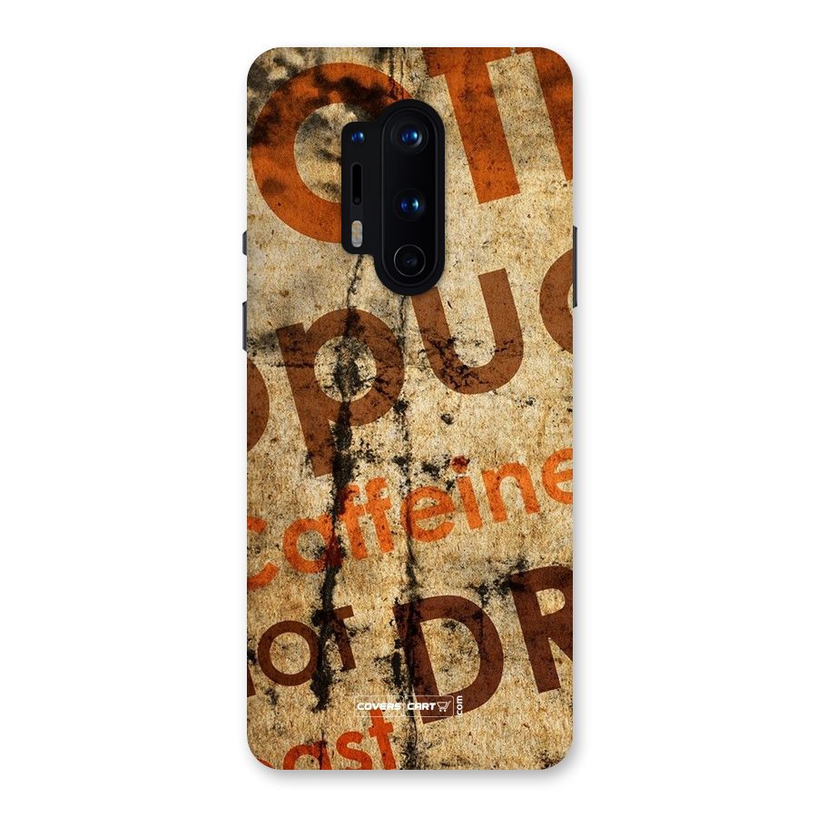 Coffee Caffeine Back Case for OnePlus 8 Pro