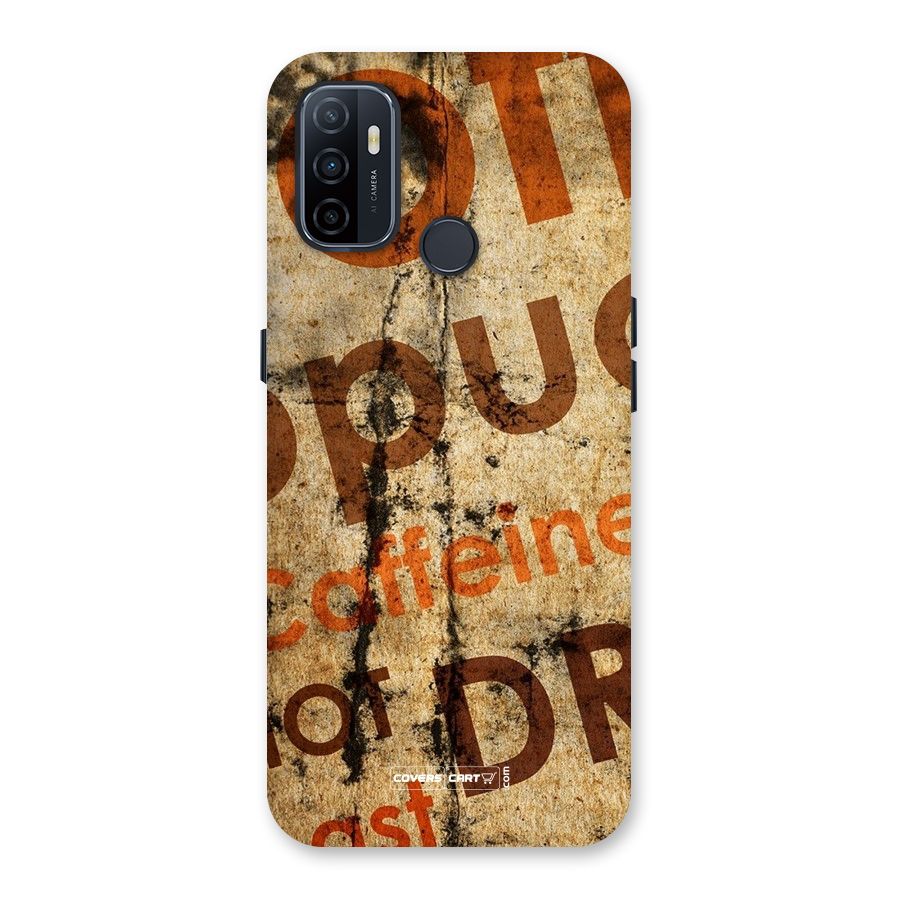 Coffee Caffeine Back Case for Oppo A32