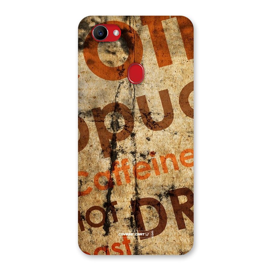 Coffee Caffeine Back Case for Oppo F7