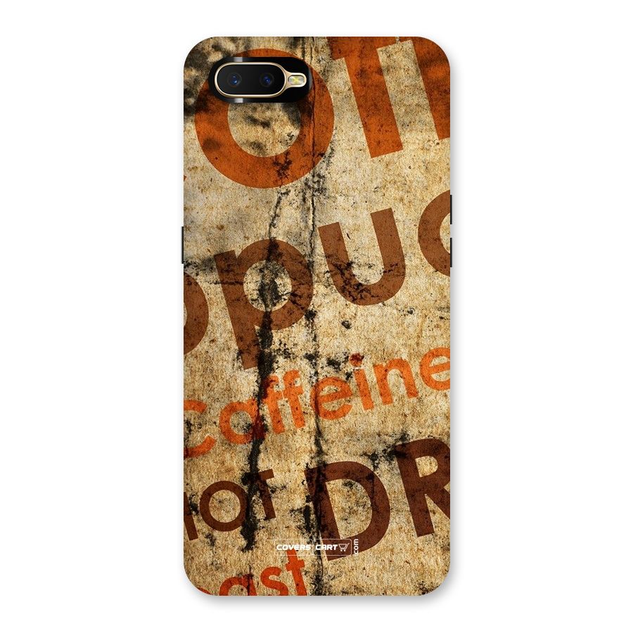 Coffee Caffeine Back Case for Oppo K1