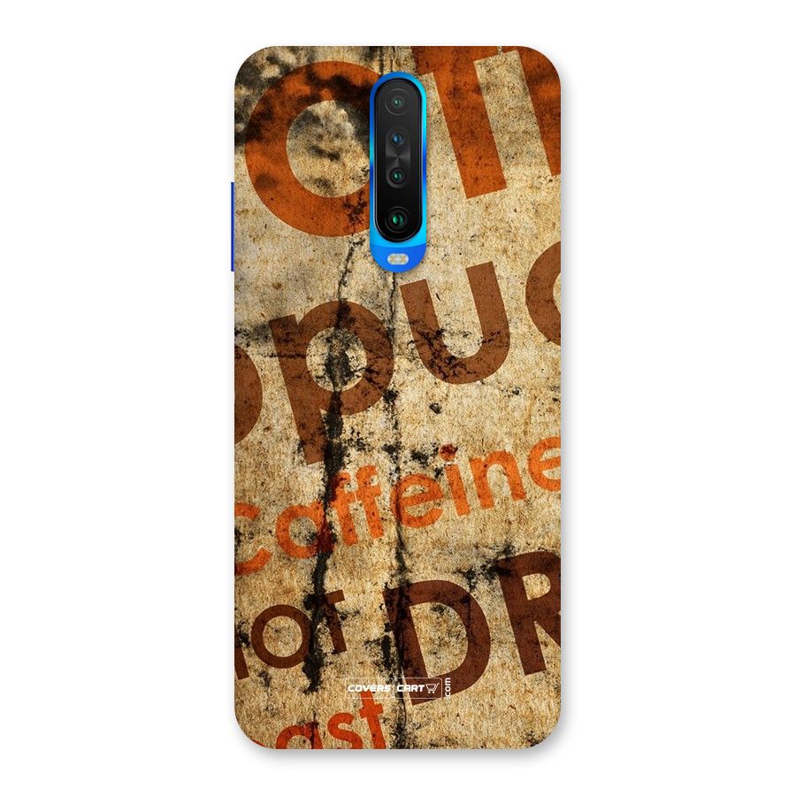 Coffee Caffeine Back Case for Poco X2