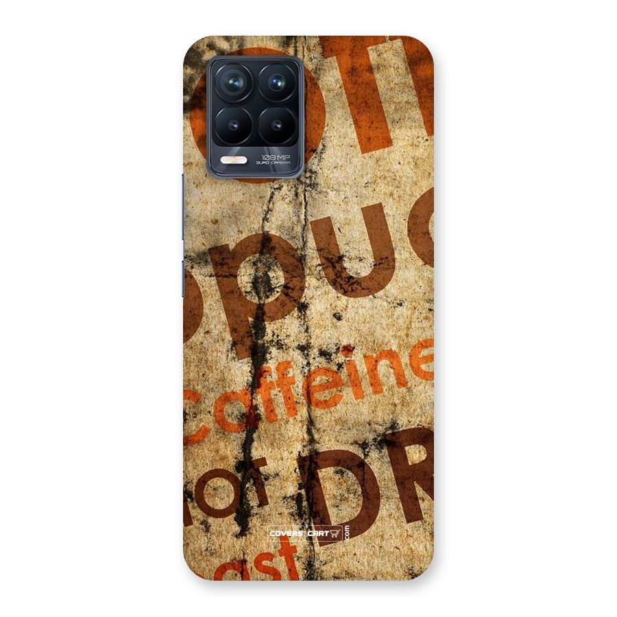 Coffee Caffeine Back Case for Realme 8 Pro