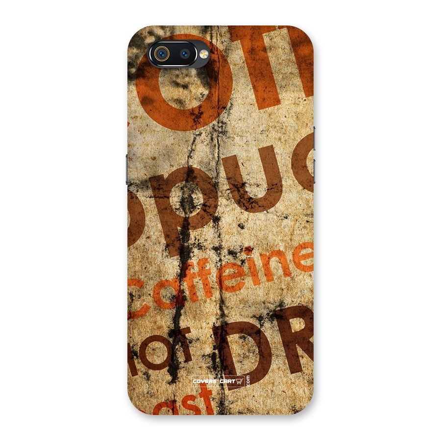 Coffee Caffeine Back Case for Realme C2