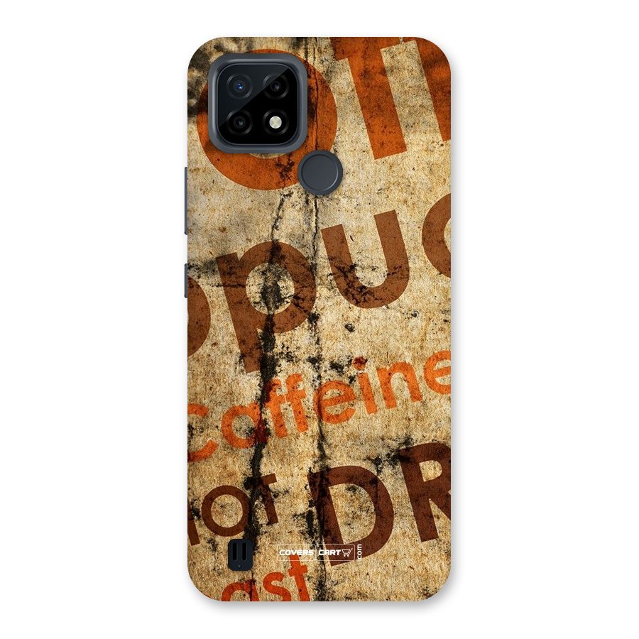Coffee Caffeine Back Case for Realme C21