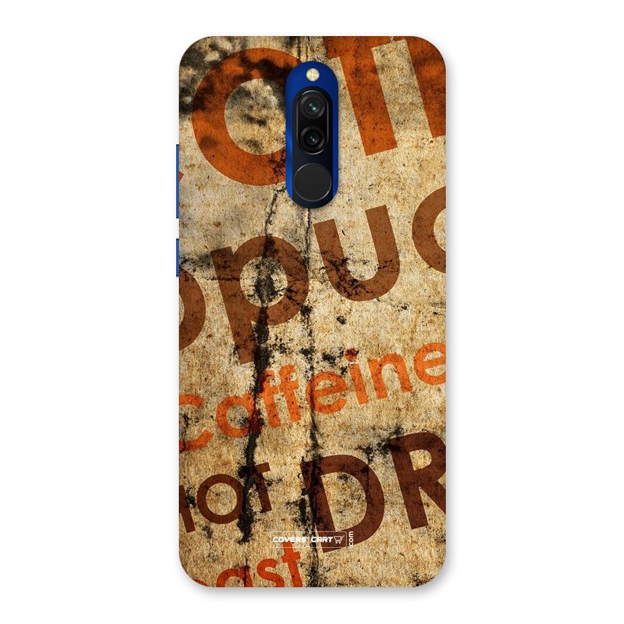 Coffee Caffeine Back Case for Redmi 8