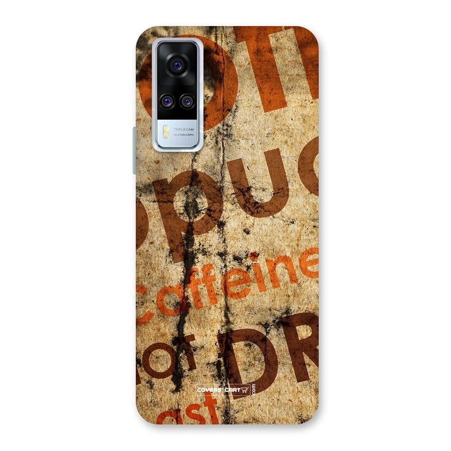 Coffee Caffeine Back Case for Vivo Y31