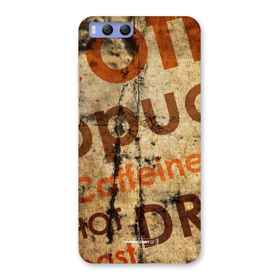 Coffee Caffeine Back Case for Xiaomi Mi 6