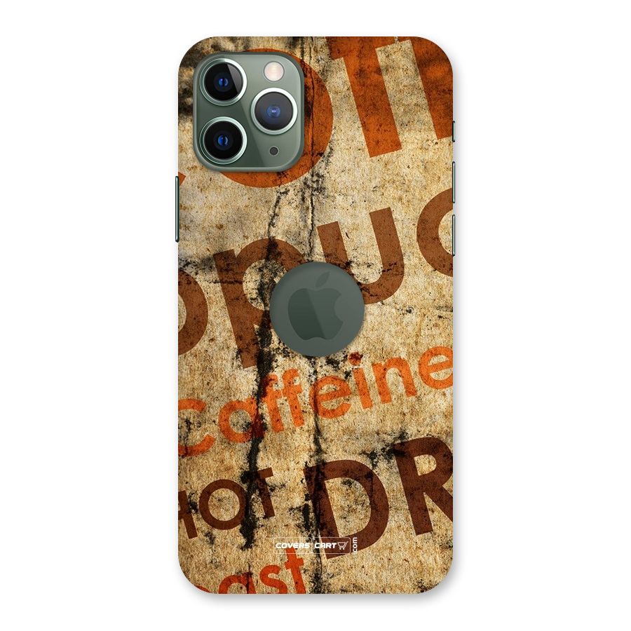 Coffee Caffeine Back Case for iPhone 11 Pro Logo  Cut