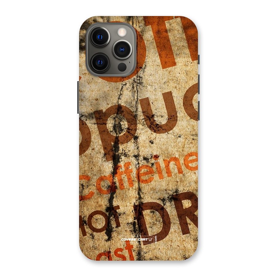 Coffee Caffeine Back Case for iPhone 12 Pro Max