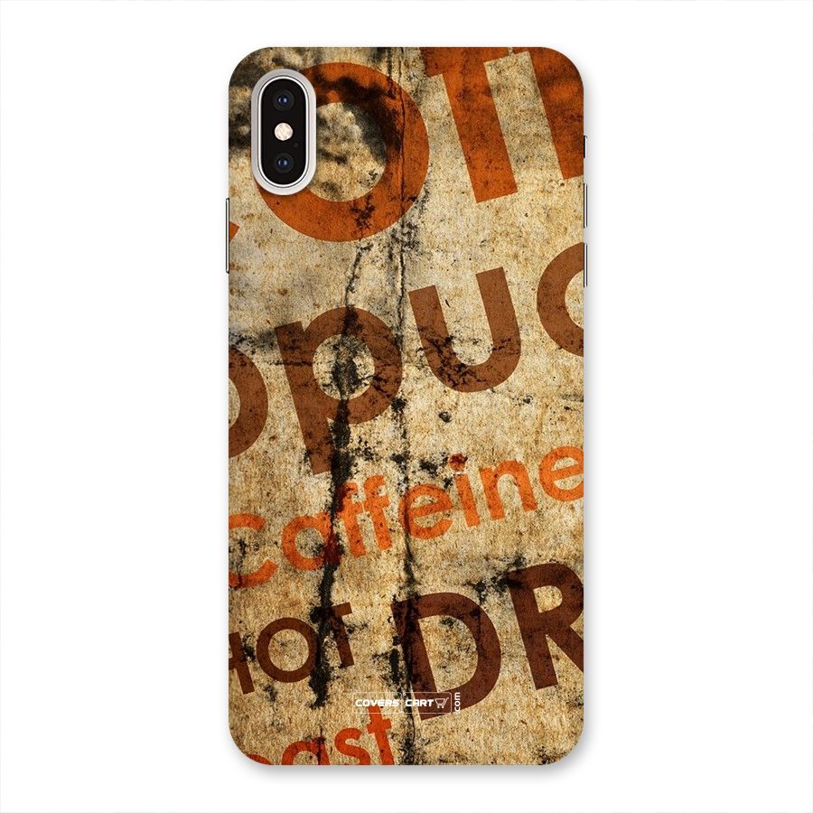 Coffee Caffeine Back Case for iPhone XS Max