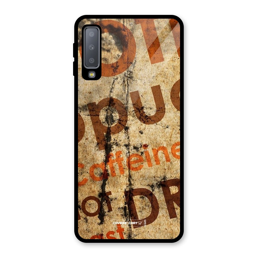 Coffee Caffeine Glass Back Case for Galaxy A7 (2018)