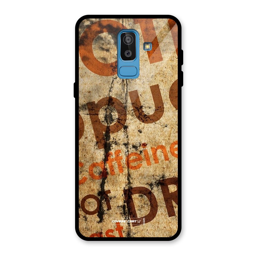 Coffee Caffeine Glass Back Case for Galaxy J8