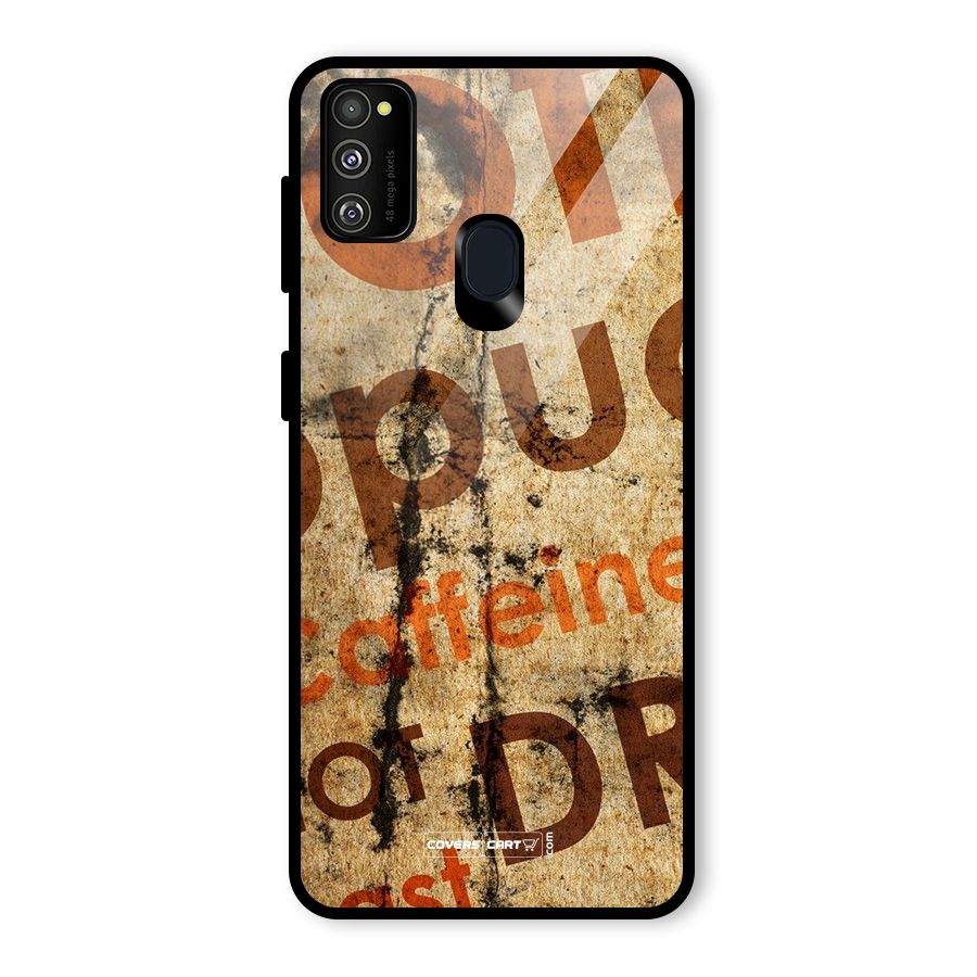 Coffee Caffeine Glass Back Case for Galaxy M30s