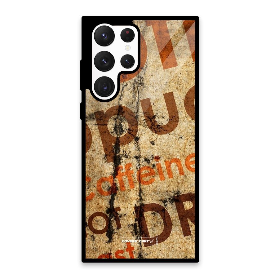 Coffee Caffeine Glass Back Case for Galaxy S22 Ultra 5G