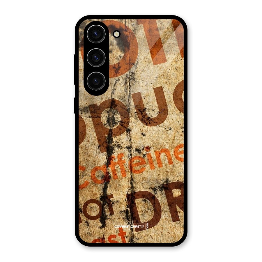 Coffee Caffeine Glass Back Case for Galaxy S23 Plus