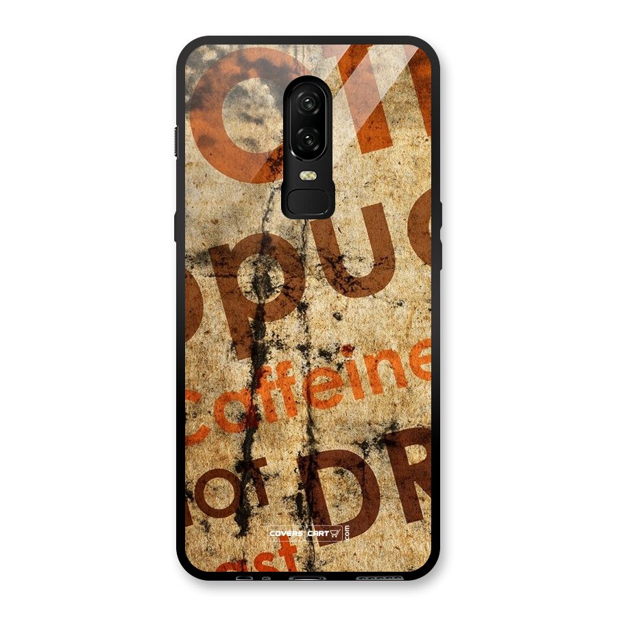 Coffee Caffeine Glass Back Case for OnePlus 6