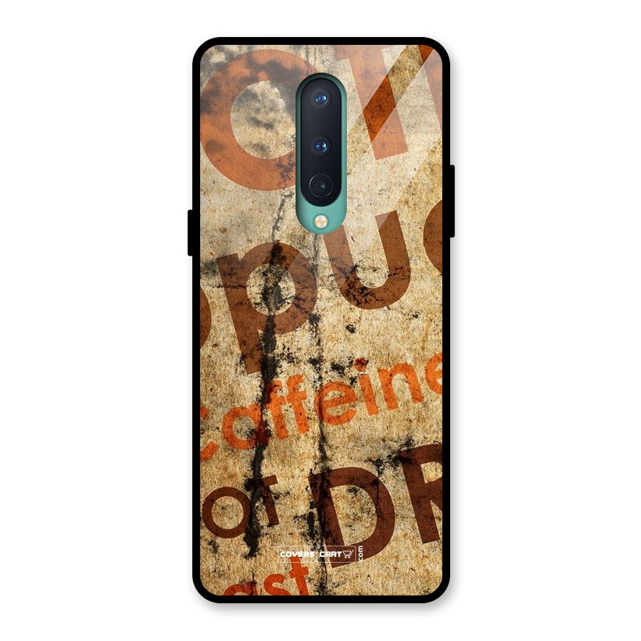 Coffee Caffeine Glass Back Case for OnePlus 8