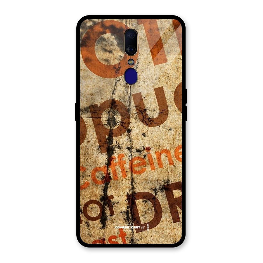 Coffee Caffeine Glass Back Case for Oppo F11