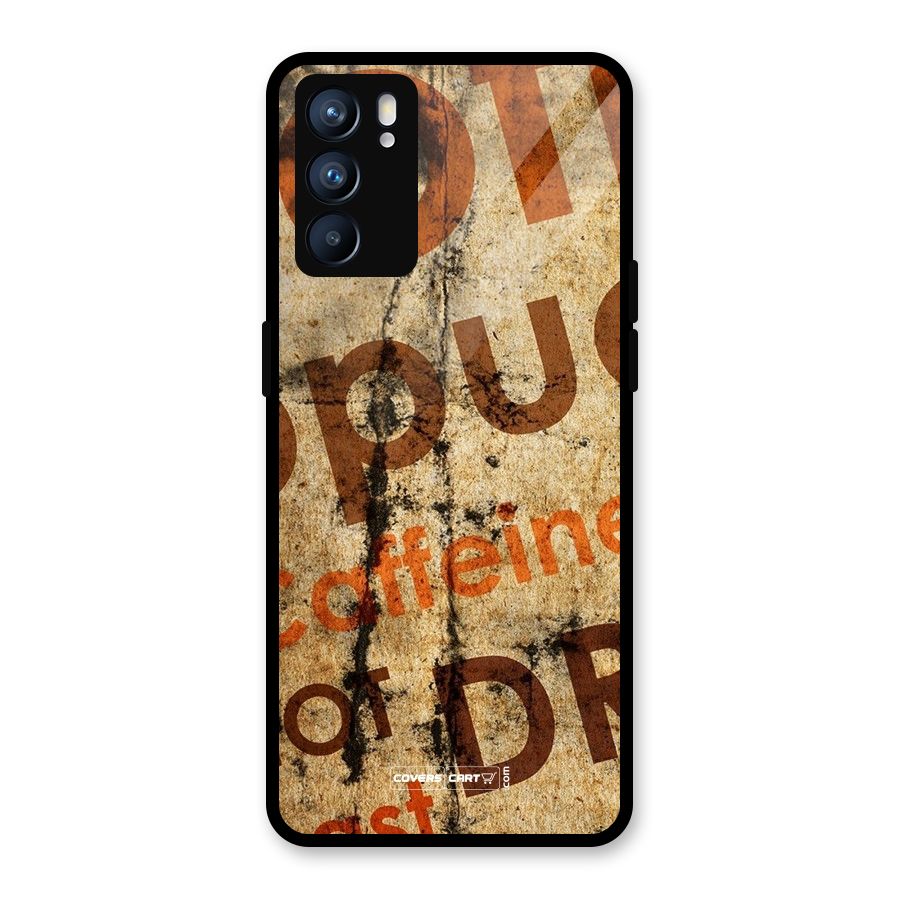 Coffee Caffeine Glass Back Case for Oppo Reno6 5G
