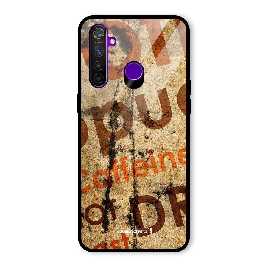 Coffee Caffeine Glass Back Case for Realme 5 Pro